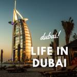 Life in Dubai
